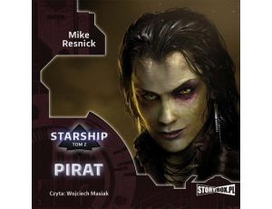 Starship. Tom 2. Pirat