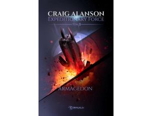 Expeditionary Force. Tom 8. Armagedon