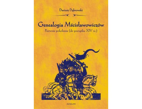 Genealogia Mścisławowiczów Pierwsze pokolenia (od początku XIV wieku)