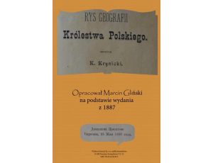 Rys geografii Królestwa Polskiego 1887 opracowanie