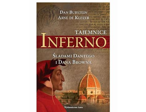 Tajemnice Inferno Śladami Dantego i Dana Browna