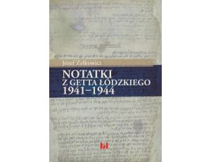 Notatki z getta łódzkiego 1941-1944