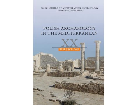 Polish Archaeology in the Mediterranean 20 Research 2008