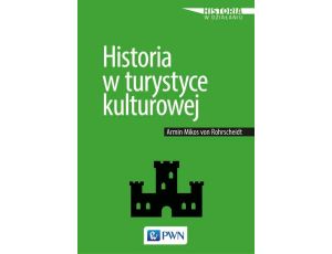 Historia w turystyce kulturowej