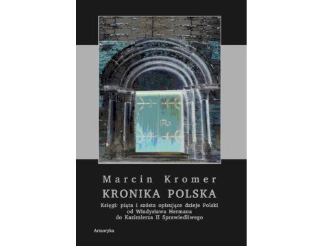 Kronika polska Marcina Kromera, tom 2