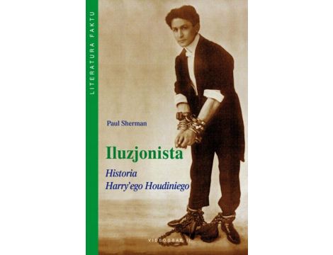 Iluzjonista Historia Harry'ego Houdiniego