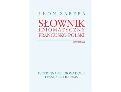 Słownik idiomatyczny francusko-polski