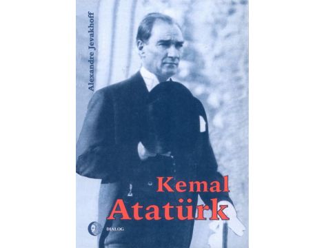 Kemal Atatürk. Droga do nowoczesności