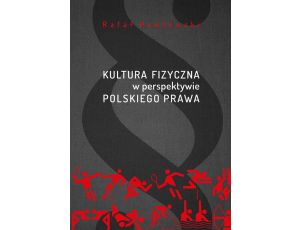 Kultura fizyczna w perspektywie polskiego prawa