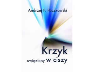 Krzyk uwięziony w ciszy