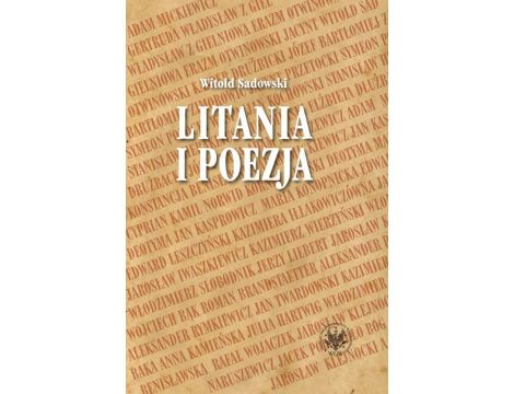 Litania i poezja Na materiale literatury polskiej od XI do XXI wieku