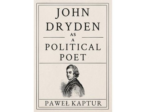 John Dryden as a Political Poet