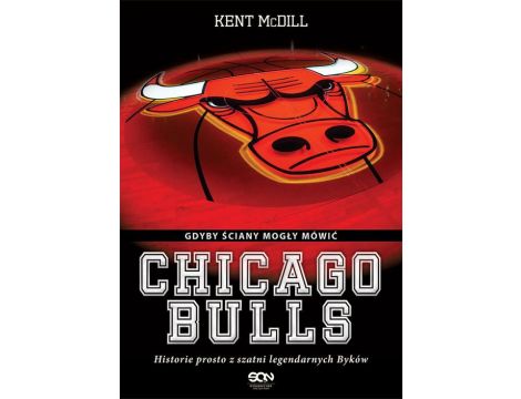 Chicago Bulls. Gdyby ściany mogły mówić