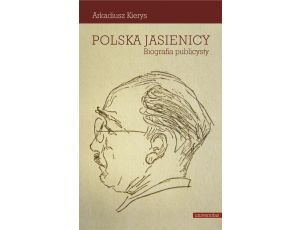 Polska Jasienicy Biografia publicysty