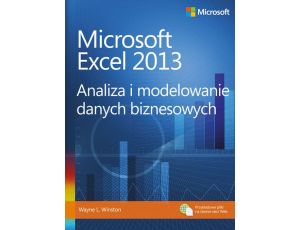 Microsoft Excel 2013. Analiza i modelowanie danych biznesowych