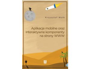 Aplikacje mobilne oraz interaktywne komponenty www