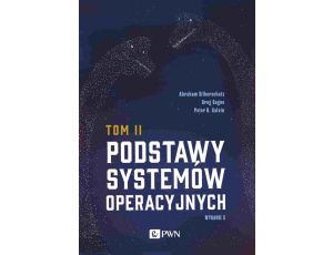 Podstawy systemów operacyjnych Tom II