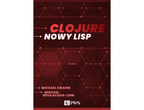 Clojure. Nowy Lisp (ebook)