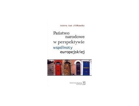 Państwo narodowe w perspektywie wspólnoty europejskiej