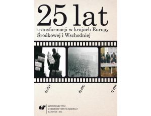 25 lat transformacji w krajach Europy Środkowej i Wschodniej