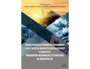 Udział polskiego przemysłu obronnego i jego zaplecza badawczo-rozwojowego w realizacji programów mod