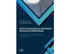 Instytucjonalizacja procesów integracji europejskiej