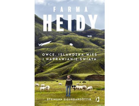 Farma Heidy Owce, islandzka wieś i naprawianie świata