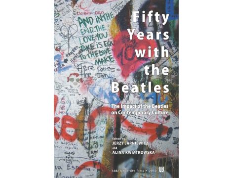 Fifty years with the Beatles The impact of the Beatles on contemporary culture