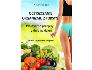 Oczyszczanie organizmu z toksyn