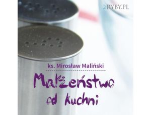 Małżeństwo od kuchni