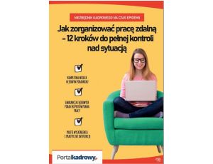 Jak zorganizować pracę zdalną – 12 kroków do pełnej kontroli nad sytuacją (e-book)