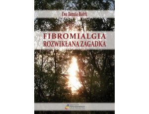 Fibromialgia. Rozwikłana zagadka