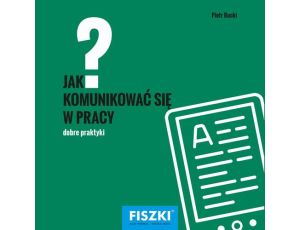 Jak komunikować się w pracy?