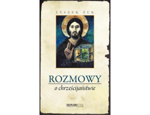 Rozmowy o chrześcijaństwie