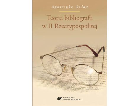 Teoria bibliografii w II Rzeczypospolitej