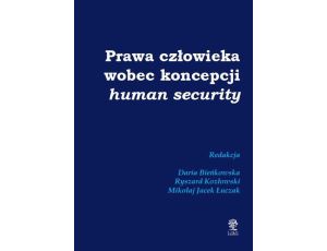 Prawa człowieka wobec koncepcji human security