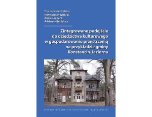 Zintegrowane podejście do dziedzictwa kulturowego w gospodarowaniu przestrzenią na przykładzie gminy Konstancin-Jeziorna