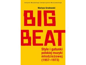 Big Beat Style i gatunki polskiej muzyki młodzieżowej (1957-1973)