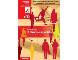 O biznesie po polsku Wprowadzenie do języka biznesu