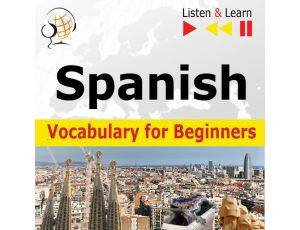 Spanish Vocabulary for Beginners. Listen & Learn to Speak