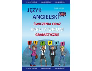 Język angielski - Ćwiczenia oraz repetytorium gramatyczne