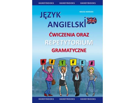 Język angielski - Ćwiczenia oraz repetytorium gramatyczne