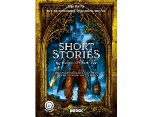 Short Stories by Edgar Allan Poe Opowiadania Edgara Allana Poe w wersji do nauki angielskiego