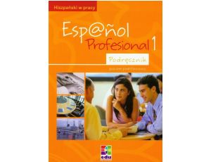 Espanol Profesional 1 Podręcznik