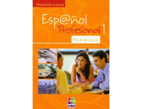 Espanol Profesional 1 Podręcznik