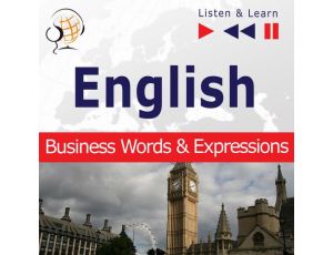 English Business Words & Expressions - Listen & Learn to Speak (Proficiency Level: B2-C1)