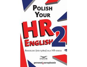 Polish your HR English. Angielski (nie tylko) dla HR-owca-część II