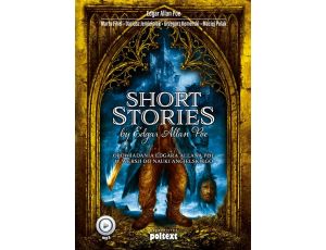 Short Stories by Edgar Allan Poe Opowiadania Edgara Allana Poe w wersji do nauki angielskiego