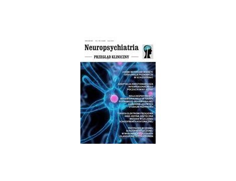 Neuropsychiatria. Przegląd Kliniczny NR 1(1)/2009