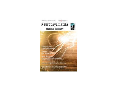 Neuropsychiatria. Przegląd Kliniczny  NR 4(7)/2010